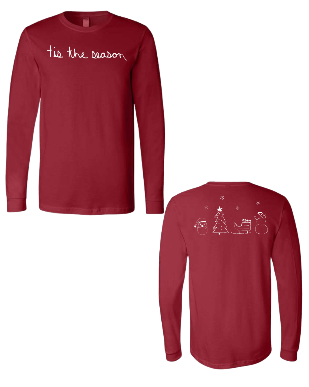 Christmas Tis The Season Long Sleeve Shirts Drawn By Uncle Andy - Two Sided - Cotton - Unisex