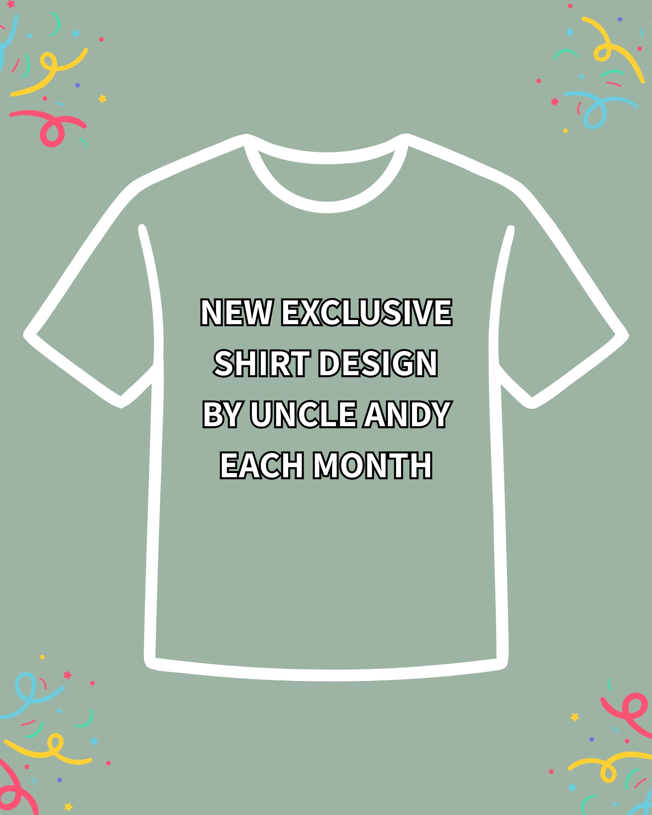 Uncle Andy's VIP Shirt Of The Month Club