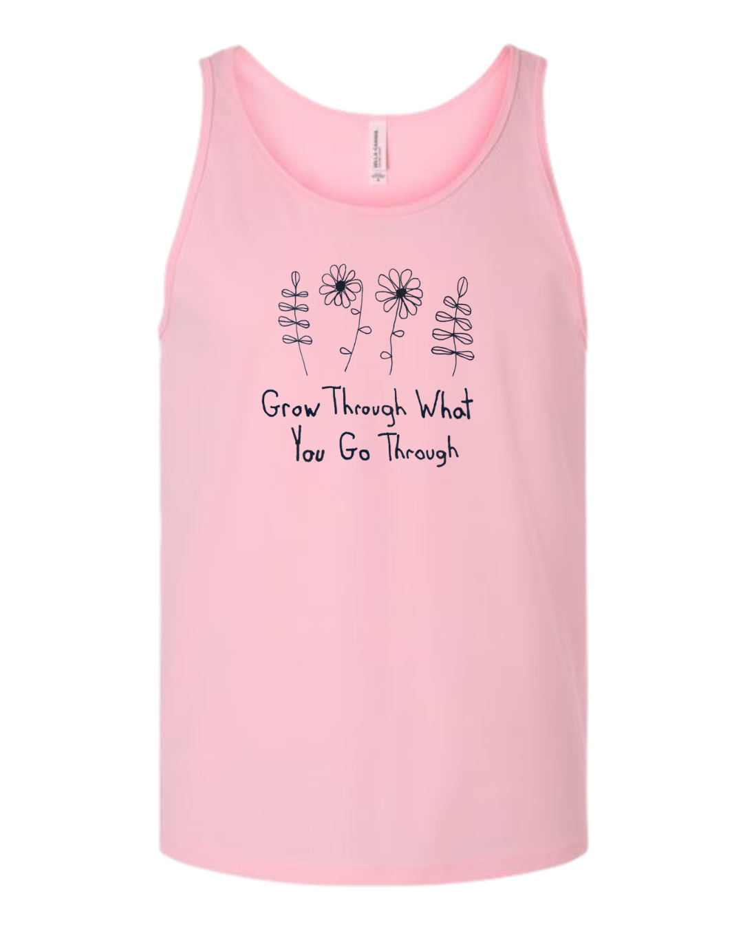 Grow Through What You Go Through Tank Top Drawn By Uncle Andy
