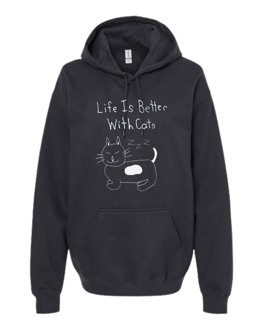 Life Is Better With Cats Hoodie Sweatshirt - Drawn By Uncle Andy - Unisex - Cotton - Made With Love