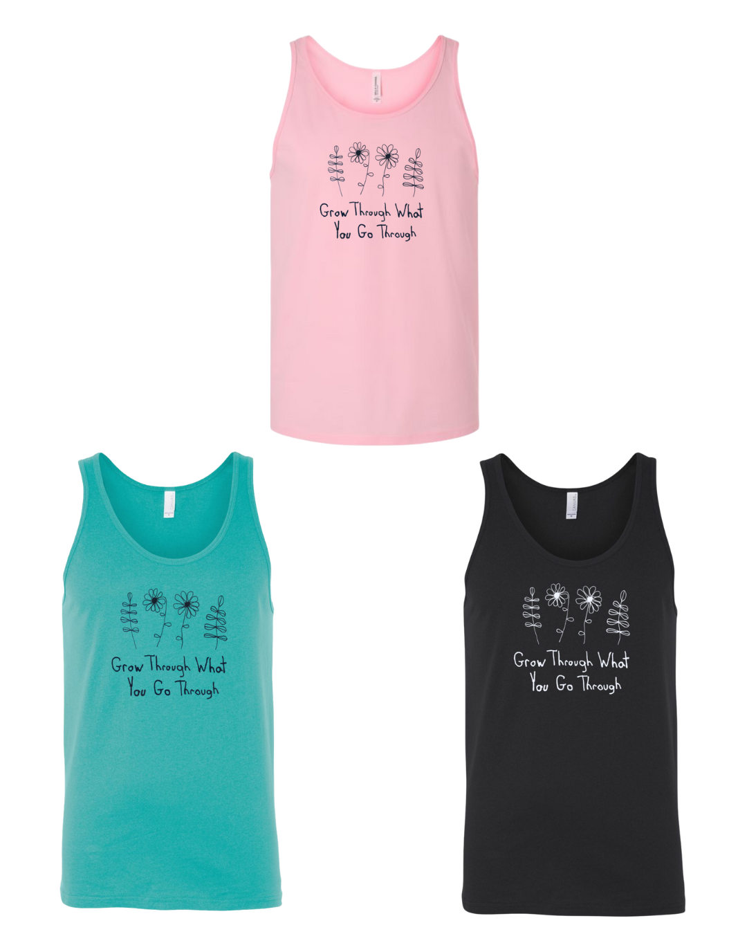 Grow Through What You Go Through Tank Top Drawn By Uncle Andy