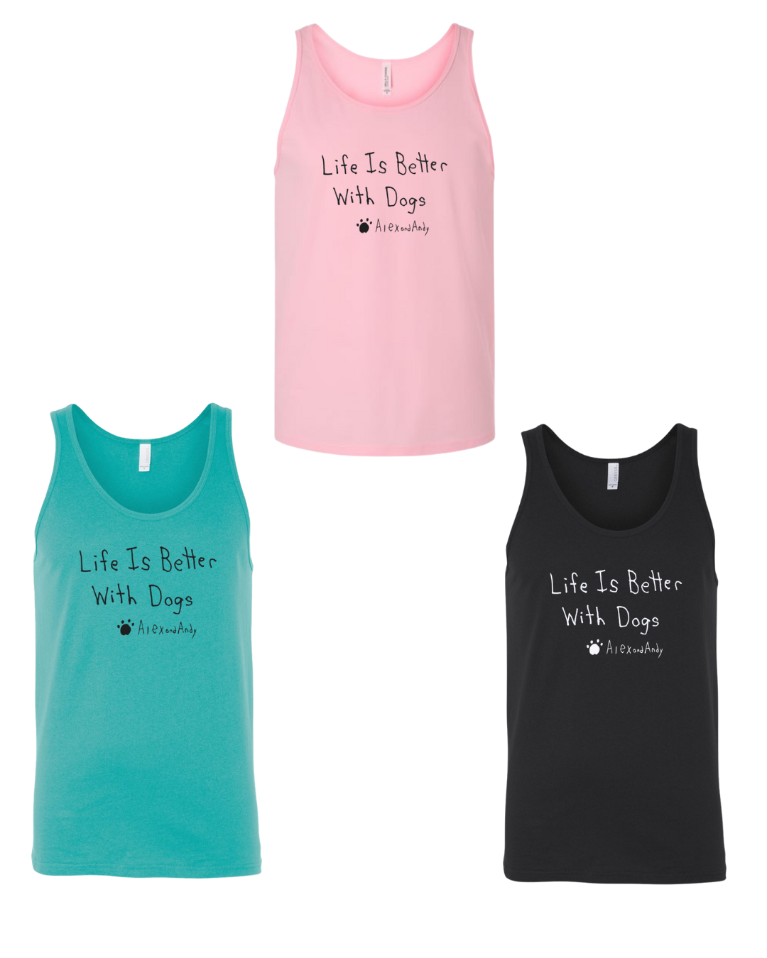 Life Is Better with Dogs Tank Top Drawn By Uncle Andy