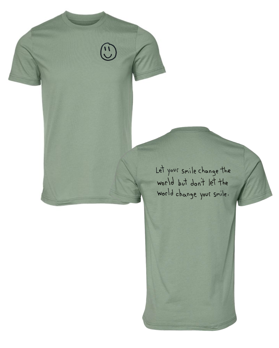 Let Your Smile Change The World Shirt Drawn By Uncle Andy