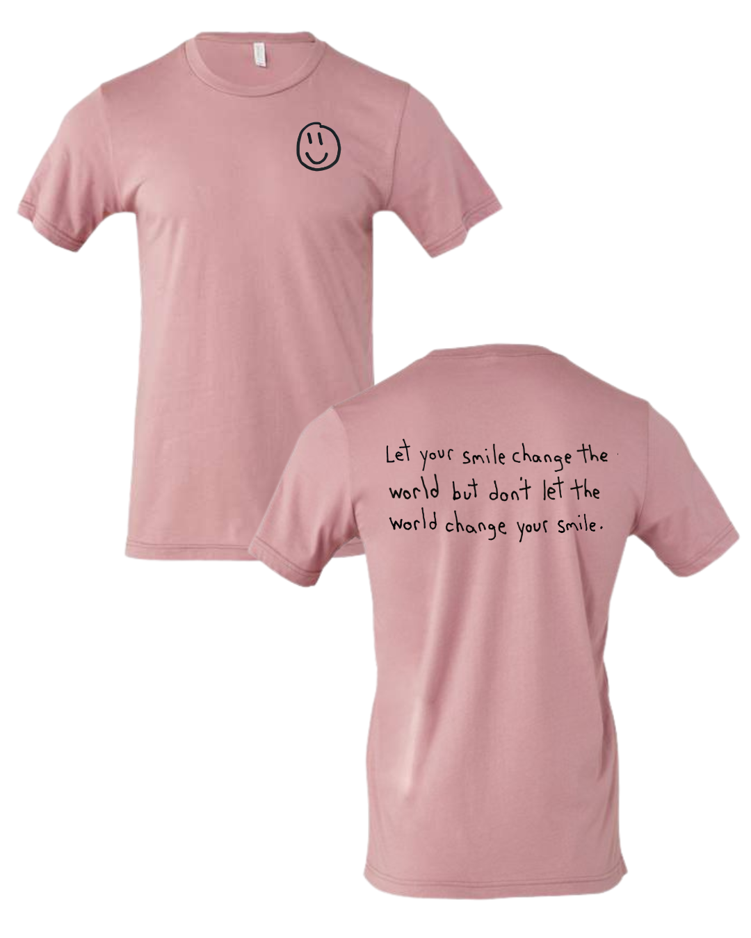 Let Your Smile Change The World Shirt Drawn By Uncle Andy