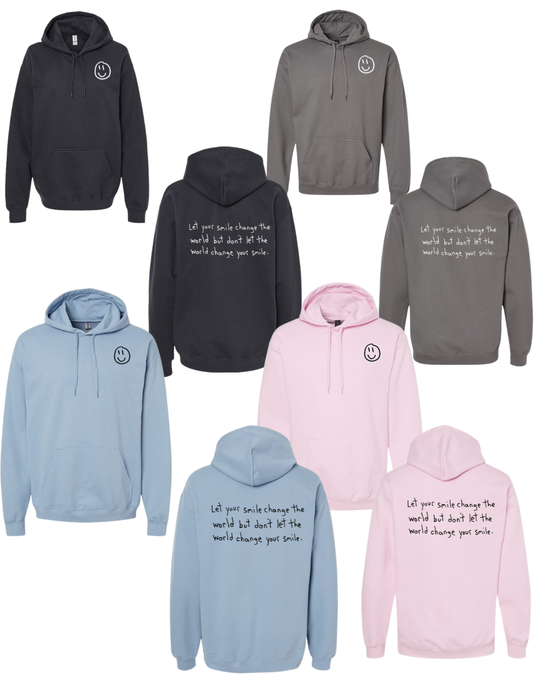 Let Your Smile Change The World Hoodie Sweatshirts Drawn By Uncle Andy
